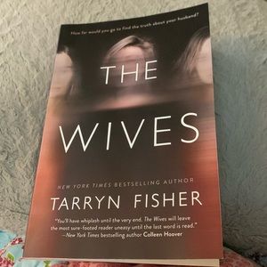 The Wives by Tarryn Fisher